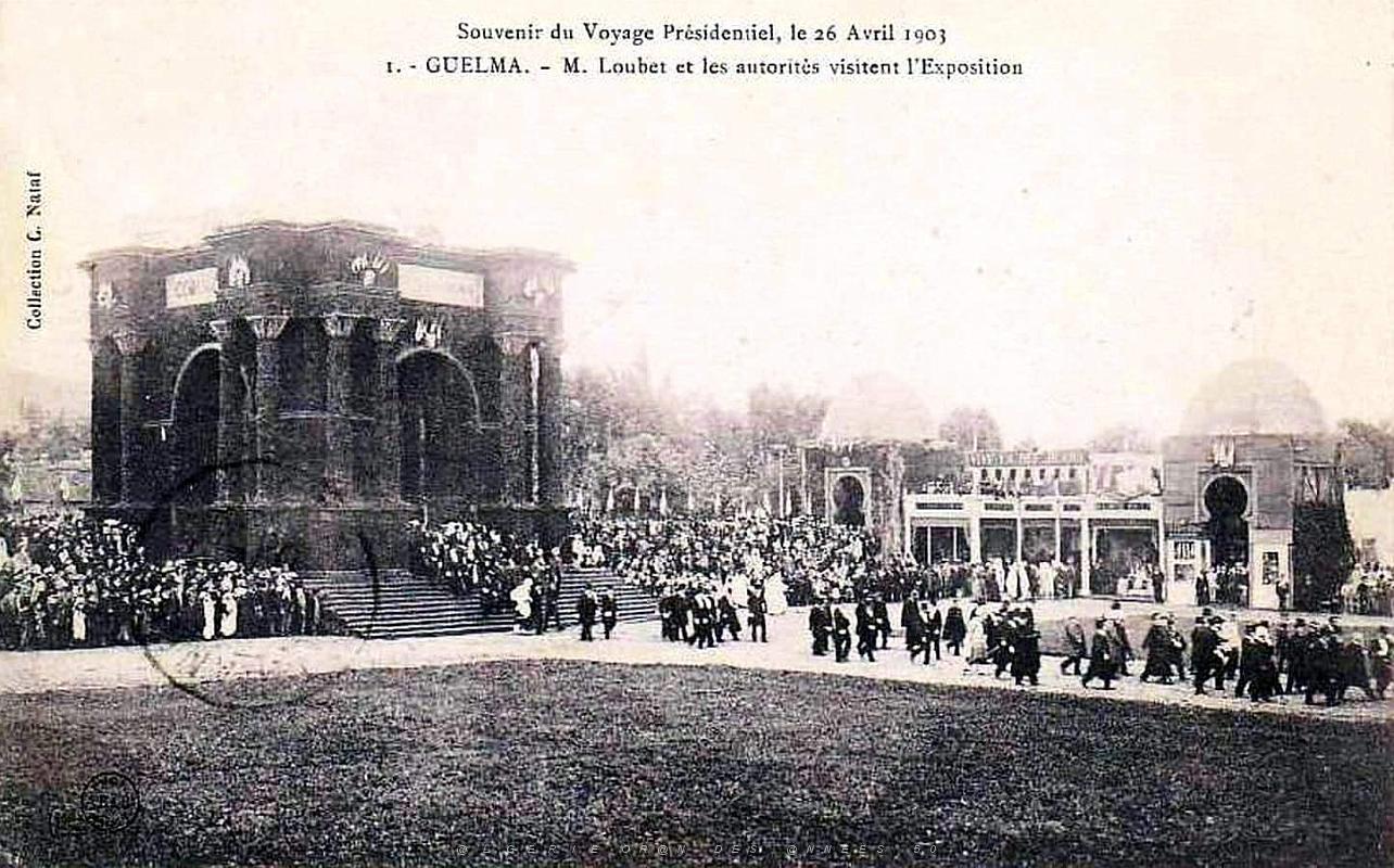 Guelma - le President Loubet visite l'exposition en 1903.jpg